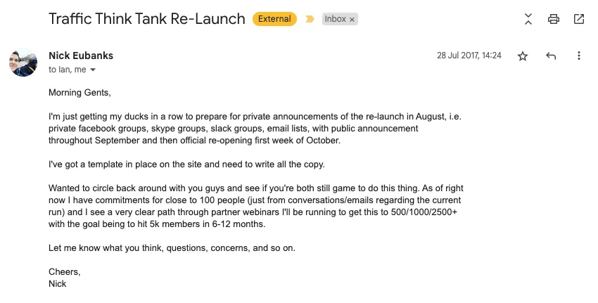 An email headed Traffic Think Tank Re-Launch, outlining the proposed membership offer.