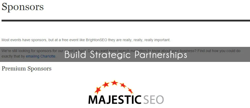 Build strategic partners